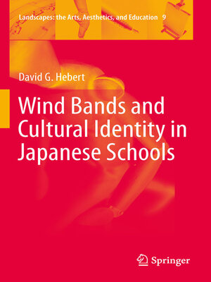 cover image of Wind Bands and Cultural Identity in Japanese Schools